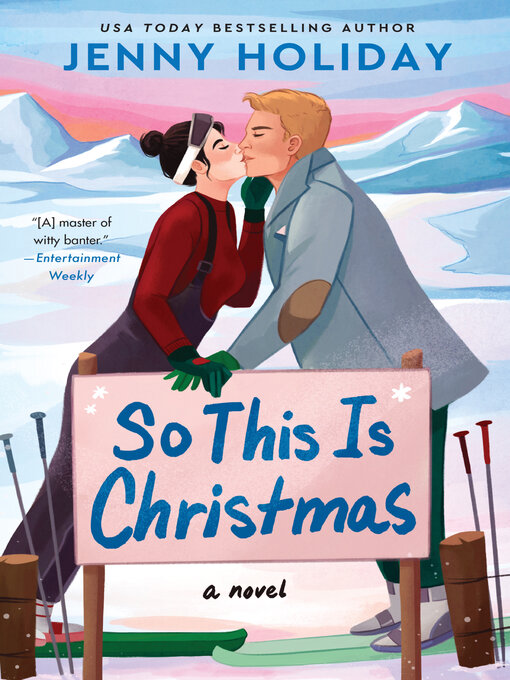 Title details for So This Is Christmas by Jenny Holiday - Available